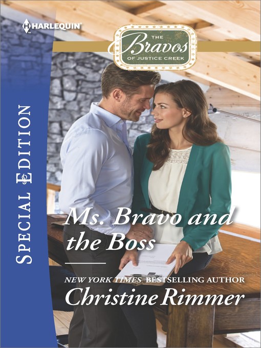 Title details for Ms. Bravo and the Boss by Christine Rimmer - Available